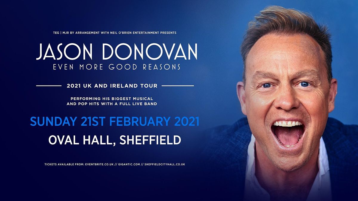 Jason Donovan 'Even More Good Reasons' Tour (Oval Hall, Sheffield)