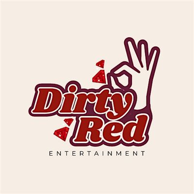 Dirty Red Ent.