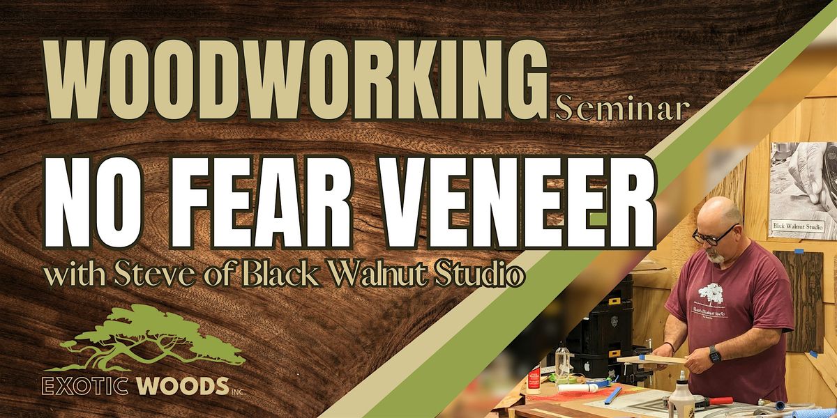 No Fear Veneer