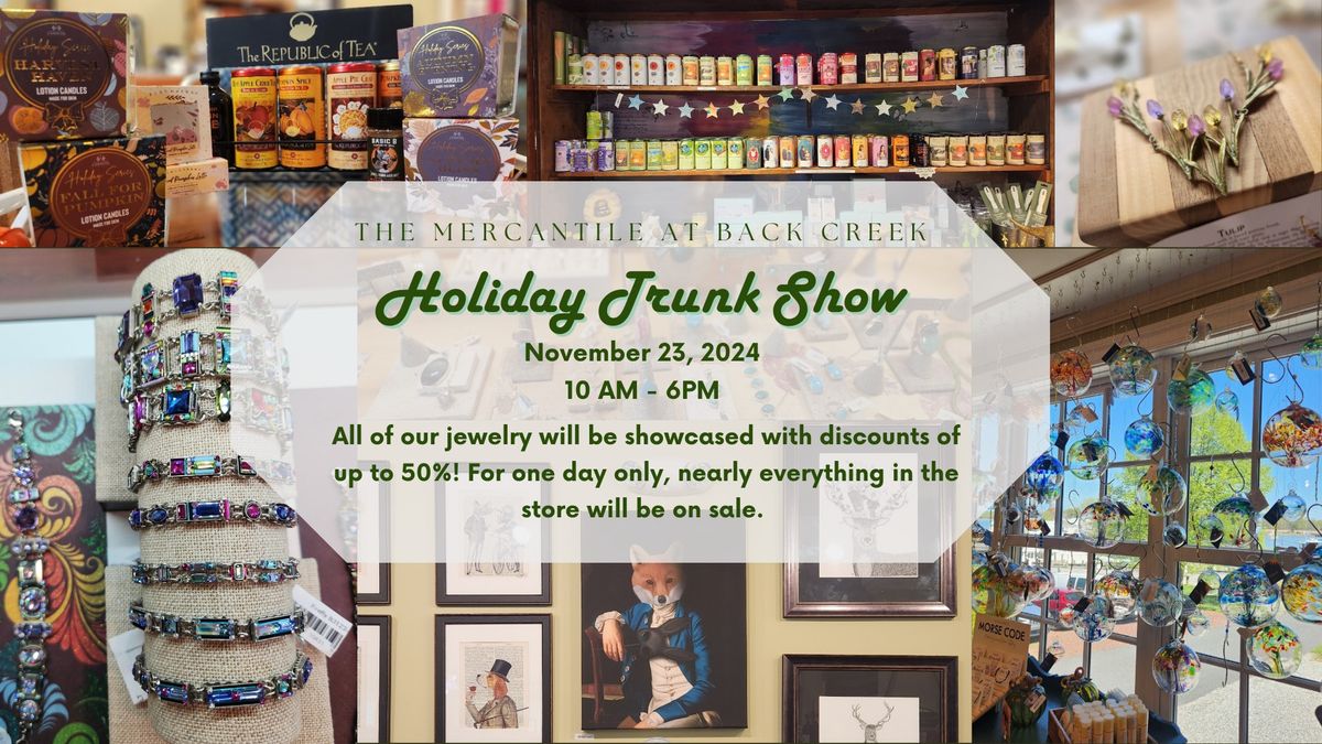 Holiday Trunk Show