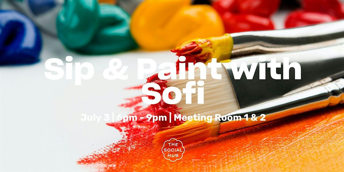 Sip & Paint with Sofi | Botanical