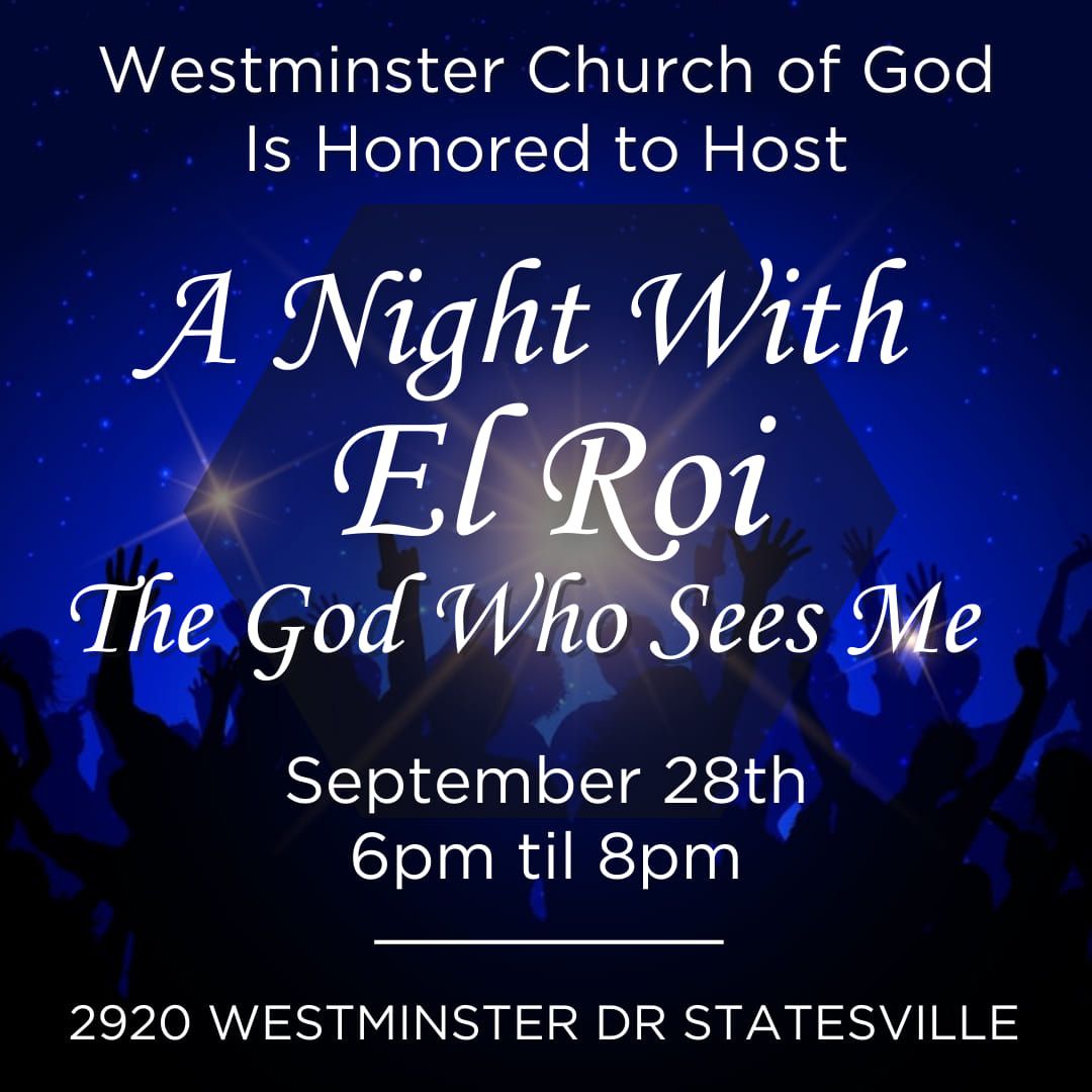 A Night with El Roi (The God Who Sees Me)