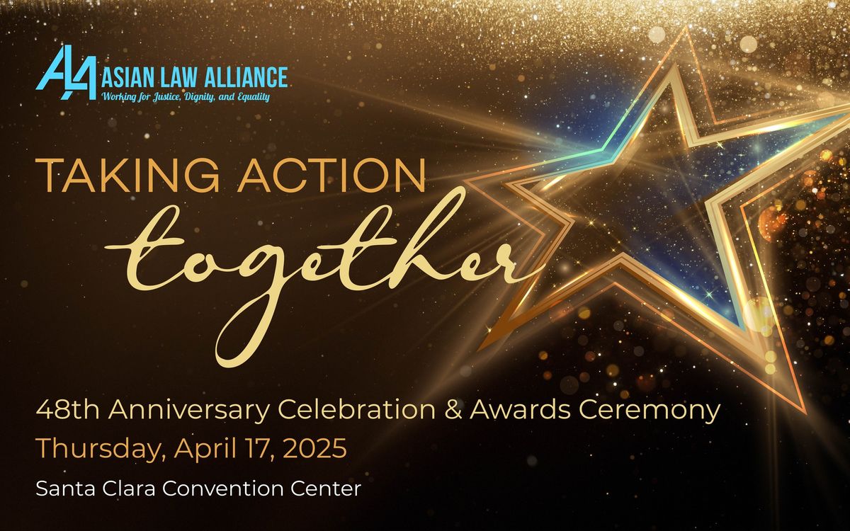 ALA's 48th Anniversary Celebration & Awards Ceremony Taking Action Together