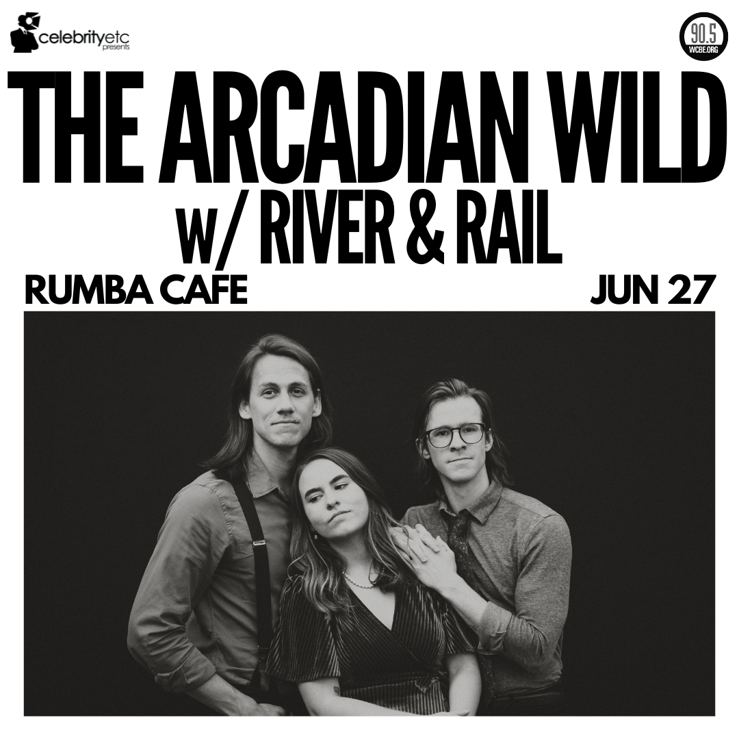 The Arcadian Wild w\/ River & Rail