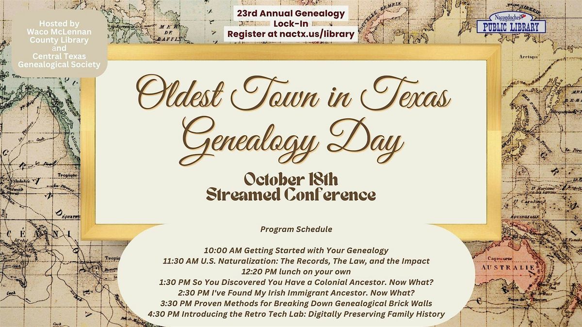Oldest Town in Texas Genealogy Day