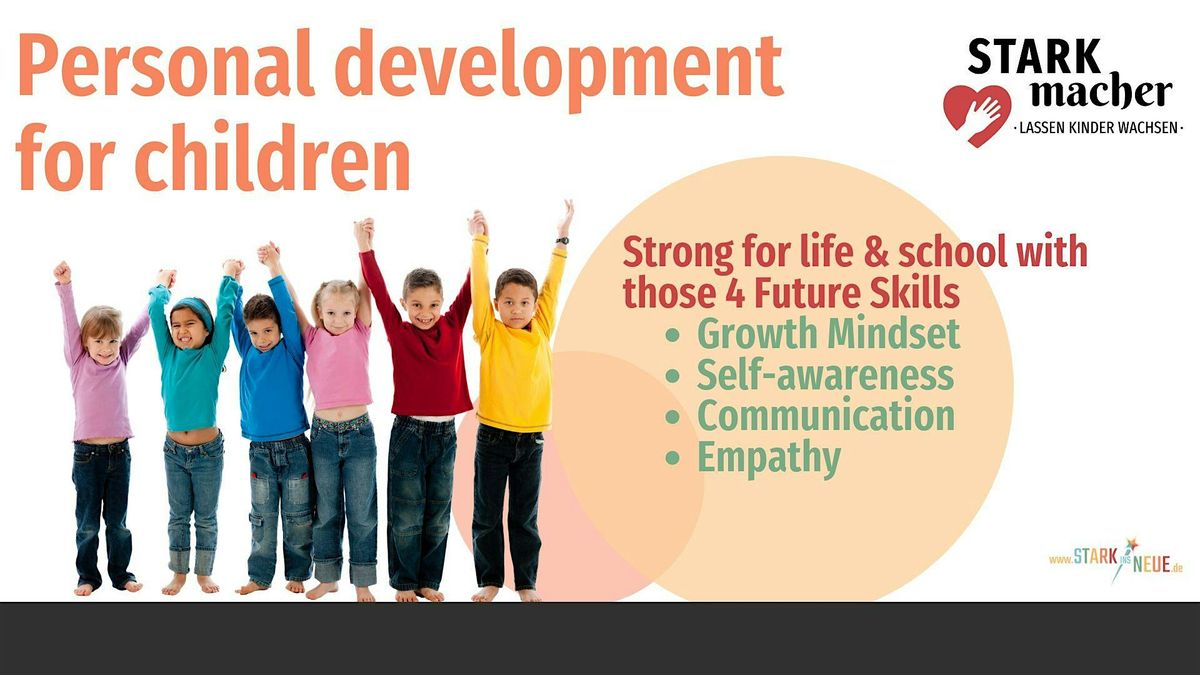 Personal development for children - 4 Future Skills for life & school