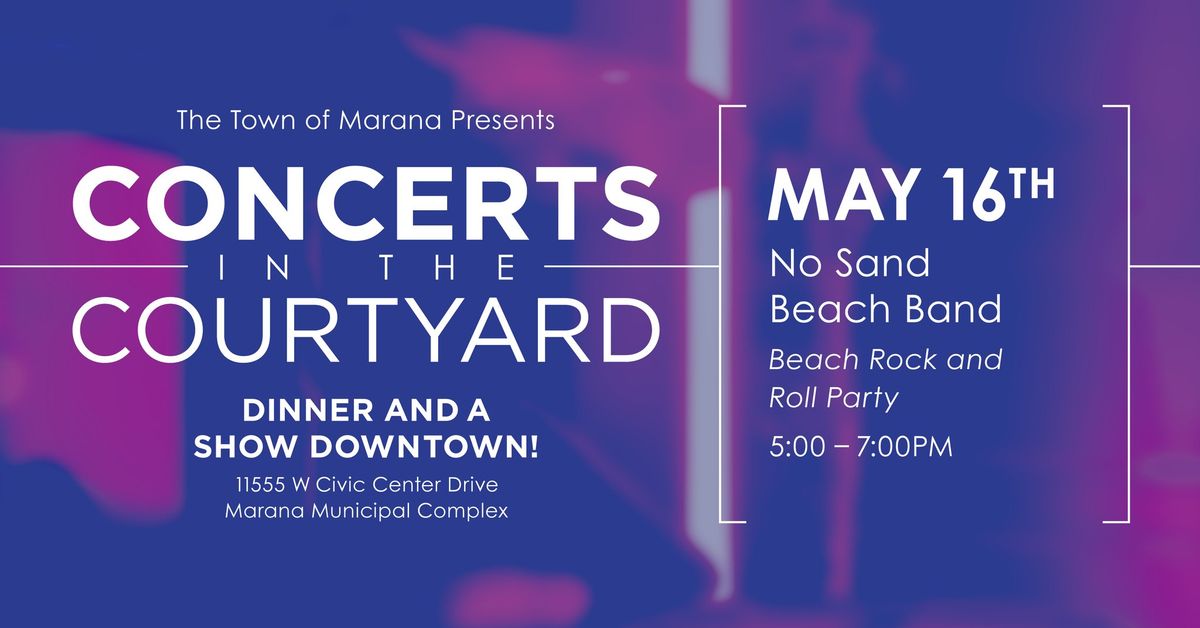Concerts in the Courtyard | No Sand Beach Band