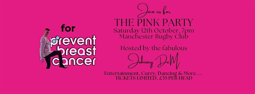 Pink Party Night for Prevent Breast Cancer, Saturday 12th October