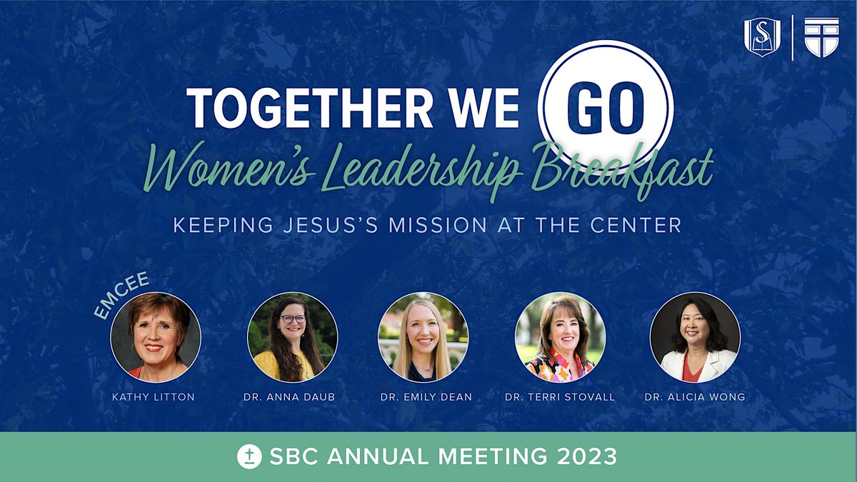 Together We Go: Women's Leadership Breakfast at SBC 2023