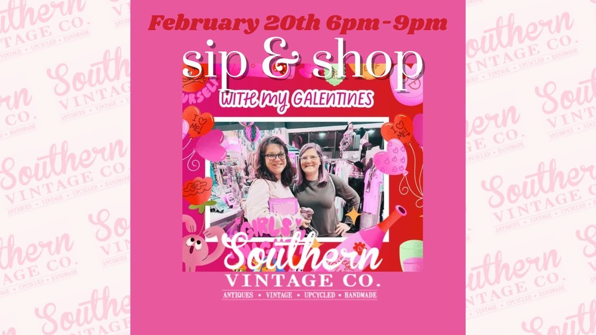 Sip & Shop- Galentines Bring a Friend Enter to Win!