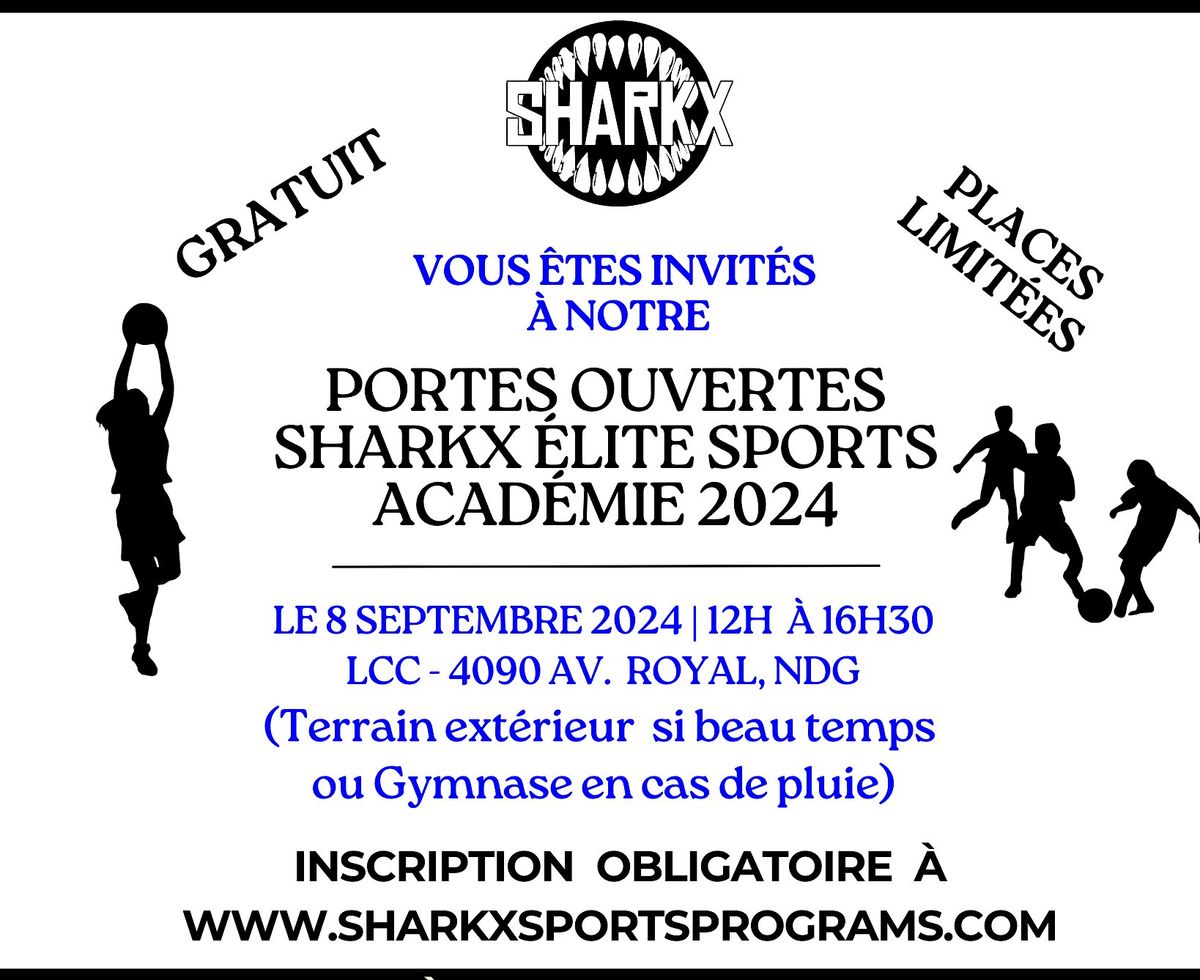 PORTE OUVERTE GRATUITE \/ FREE OPEN HOUSE 2024 - SHARKX \u00c9lite Sports \/ Elite