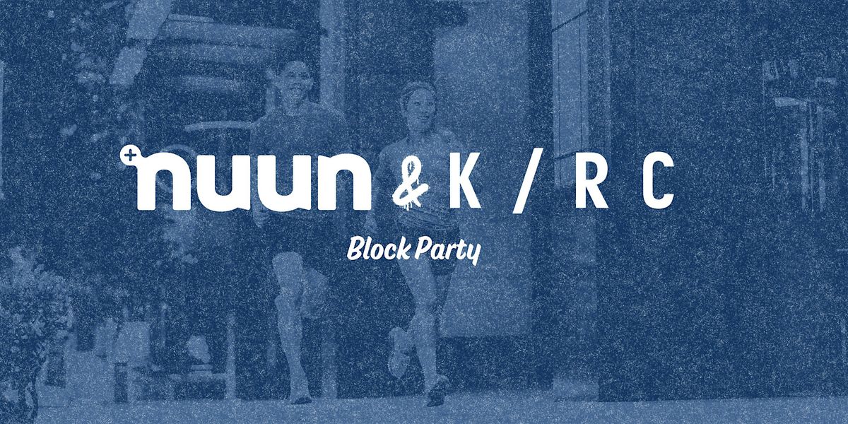 Nuun & K\/RC Block Party