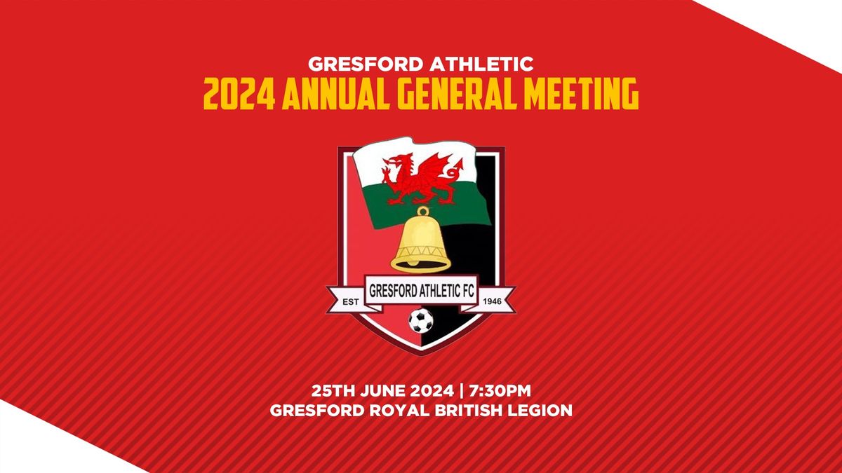 Gresford Athletic 2024 Annual General Meeting