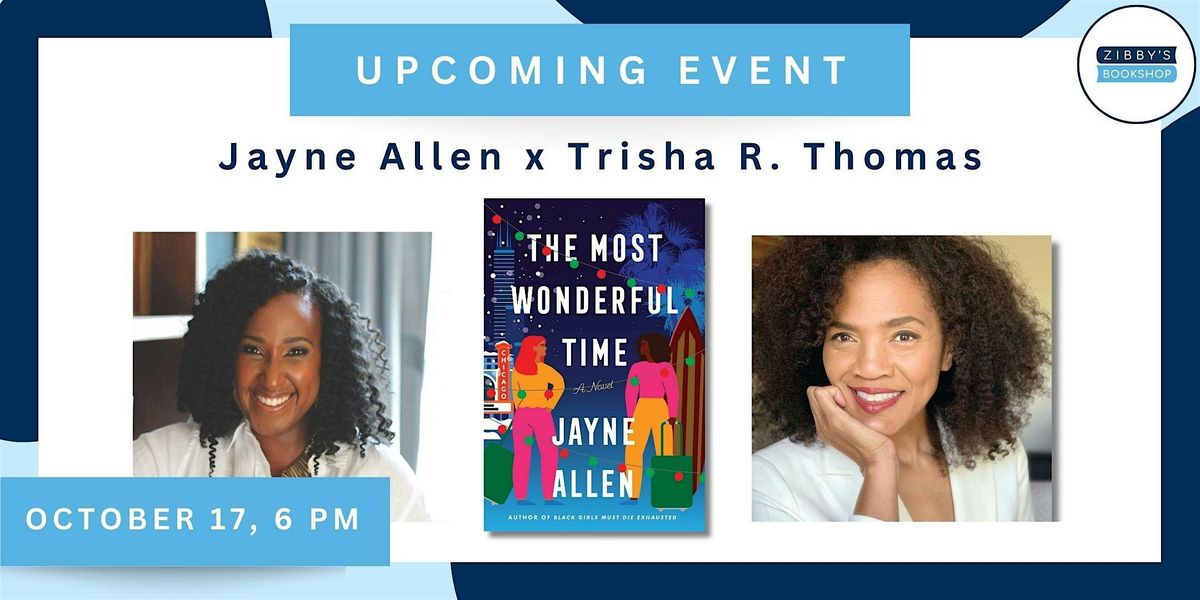 Author event! Jayne Allen x Trisha R. Thomas