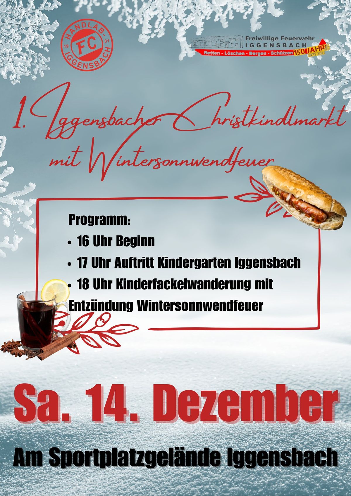 1. Iggensbacher Christkindlmarkt mit Wintersonnwendfeuer