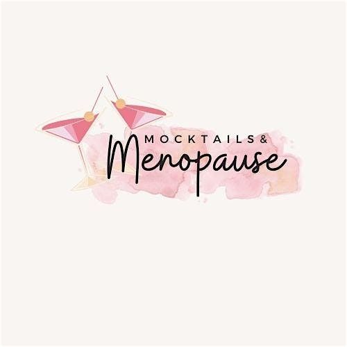 Mocktails & Menopause
