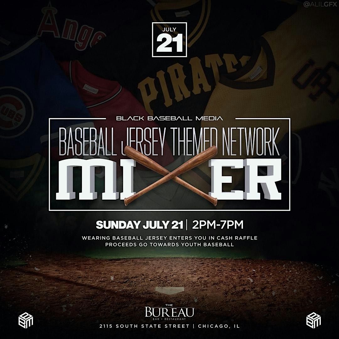 Black Baseball Media: Baseball Jersey Themed Network Mixer