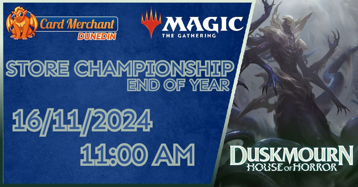 MTG: End of Year Store Championship