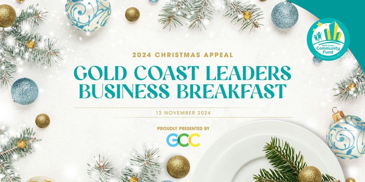 Gold Coast Community Fund Christmas Business Leaders Breakfast 2024