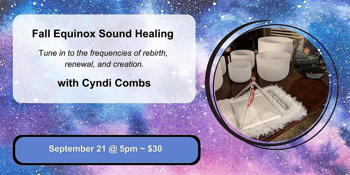 Equinox Sound Healing