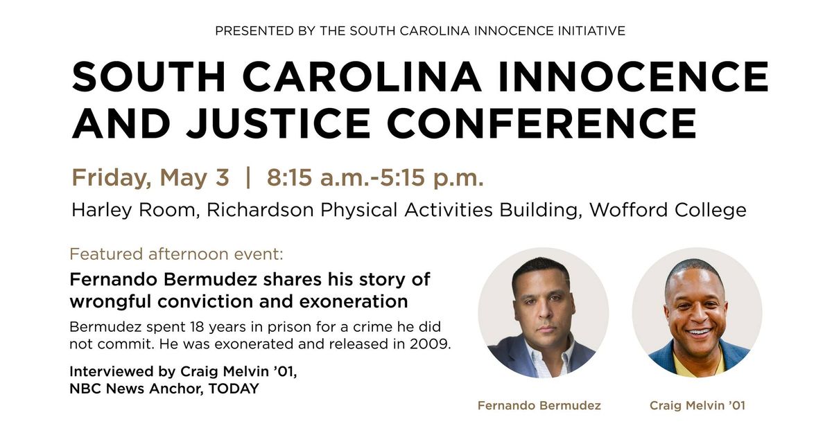 South Carolina Innocence and Justice Conference