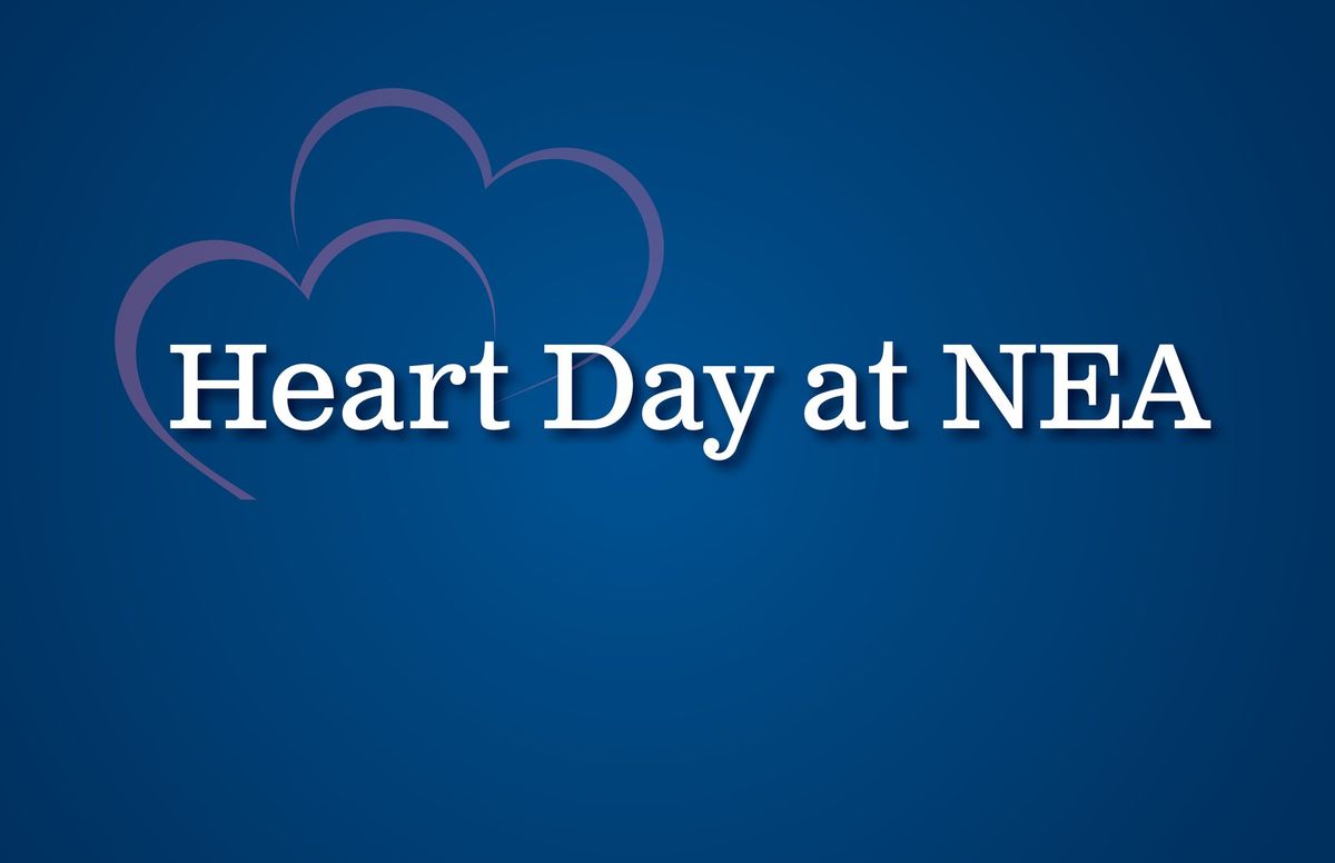 Heart Day at NEA