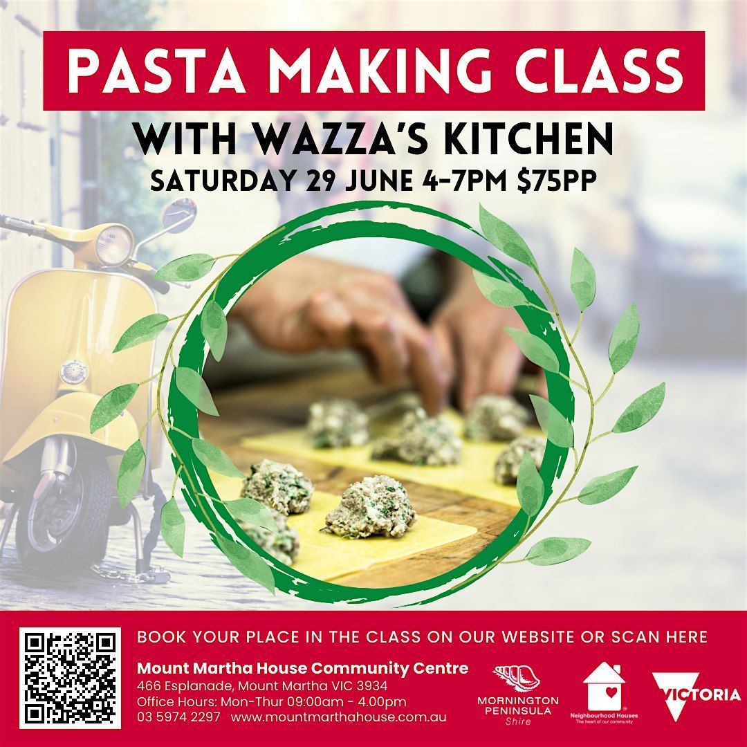 Wazza\u2019s Kitchen \u2013 Pasta Making Class