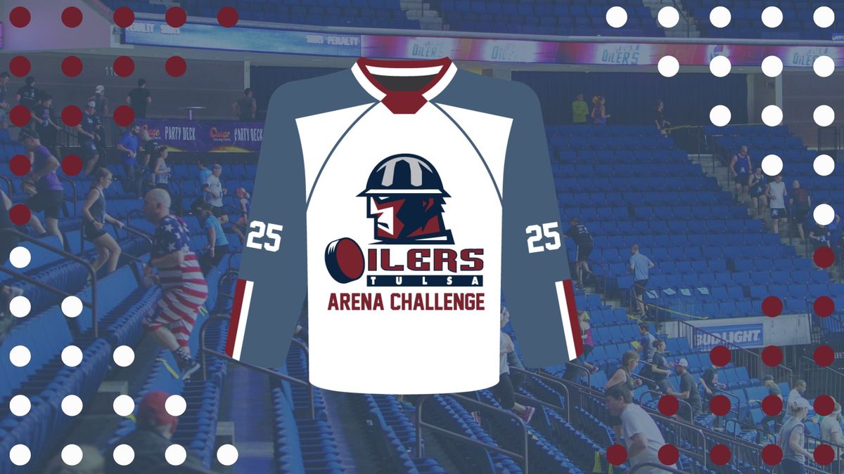 Tulsa Oilers Arena Challenge