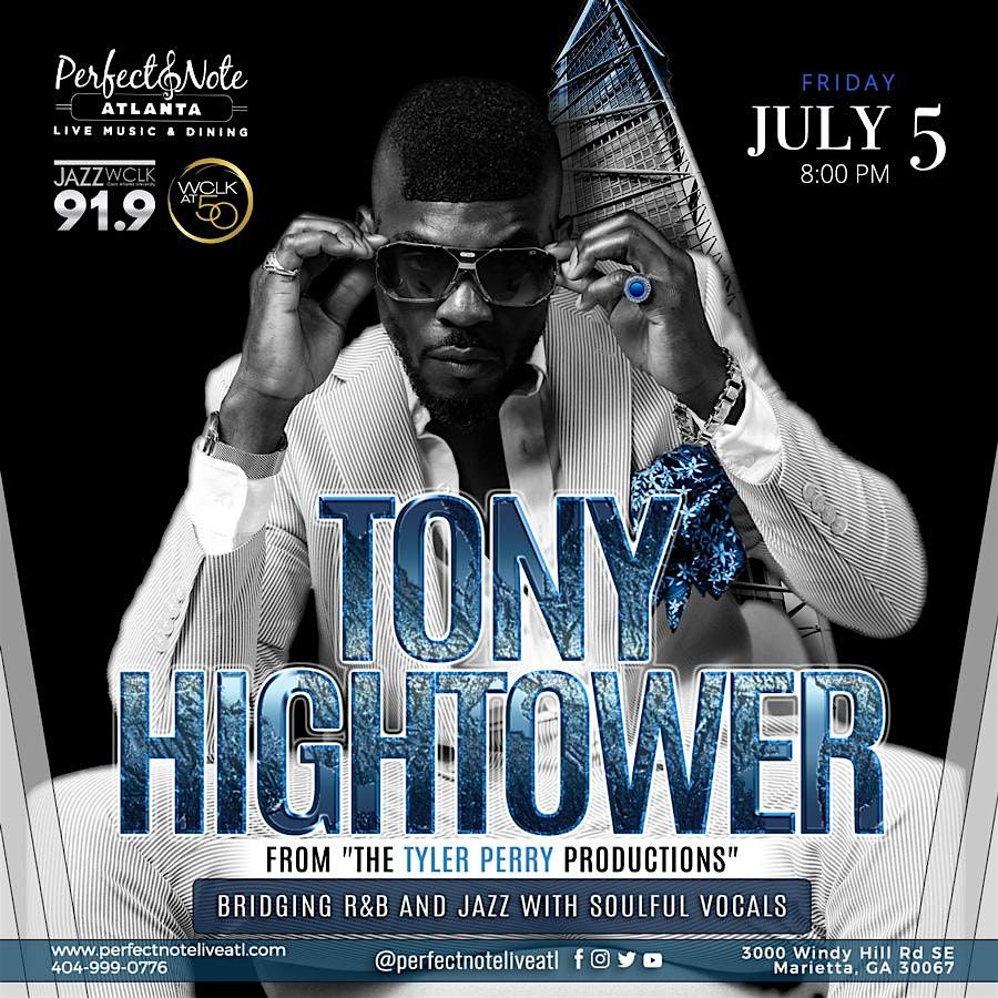 Singer Tony Hightower LIVE