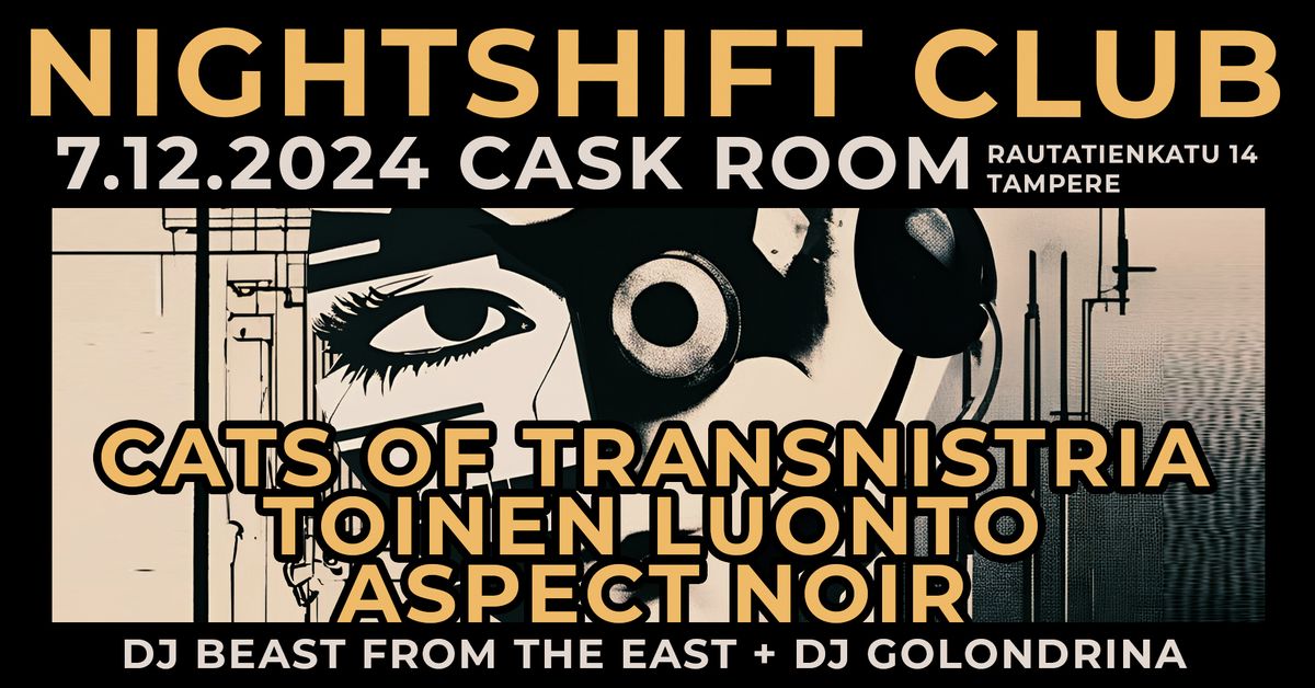 NIGHTSHIFT CLUB \/ Cask Room \/ 7.12.2024