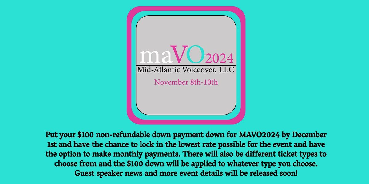 MAVO2024 - Get Inspired Voiceover Conference November 8-10, 2024