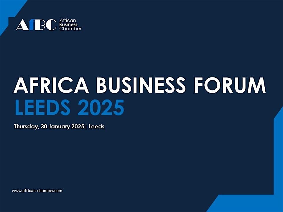 AfBC Africa Business Forum 2025 - Leeds