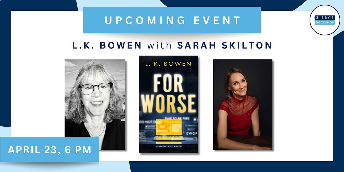 Author event! L.K. Bowen and Sarah Skilton