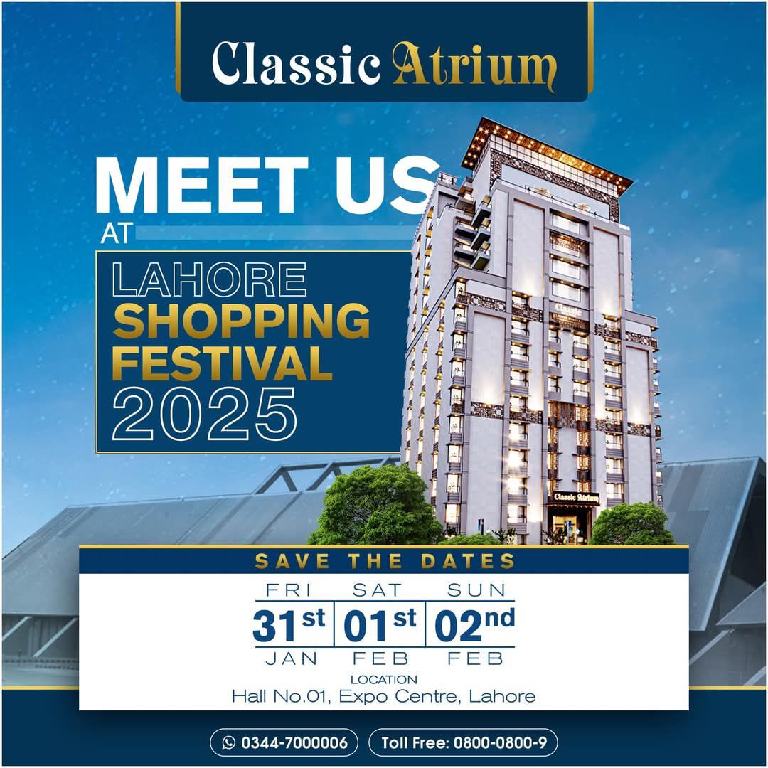 Lahore Shopping Festival 2025 - Classic Atrium