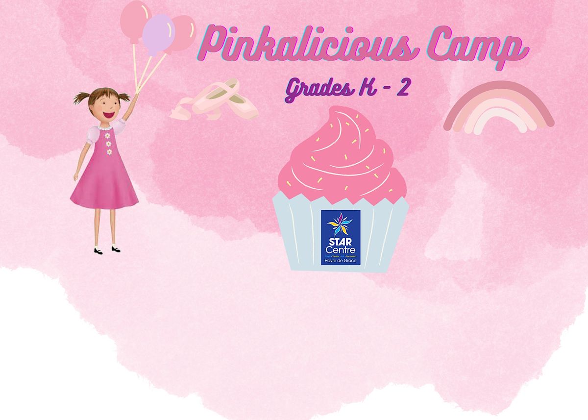 STAR Summer Camp: Pinkalicious (Grades K-2)