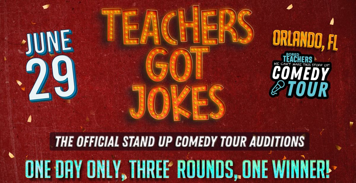 Teachers Got Jokes: The Bored Teachers Comedy Tour Auditions (ROUND 1A)