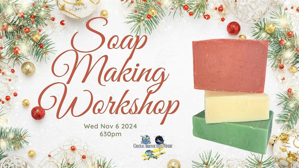 Soap Making Workshop