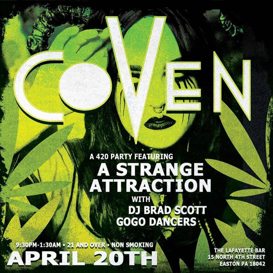 Coven \u201cUnholy Smoke\u201d: Strange Attraction and DJ Brad Scott 
