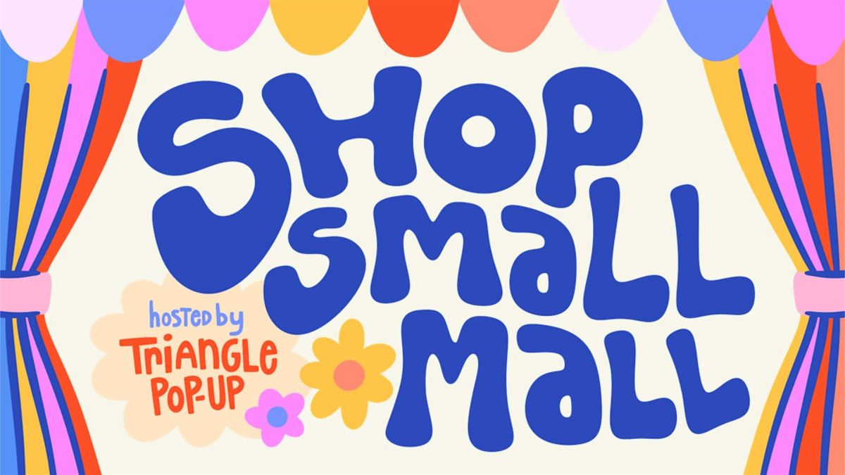 Shop Small Mall at the Fairgrounds