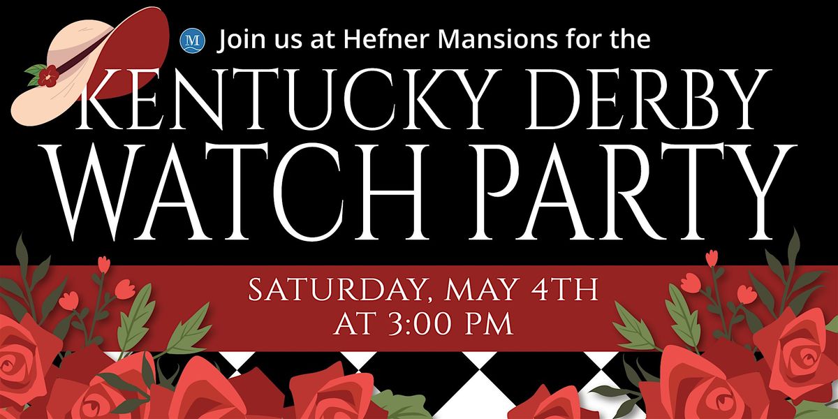 Kentucky Derby Watch Party At Hefner Mansions