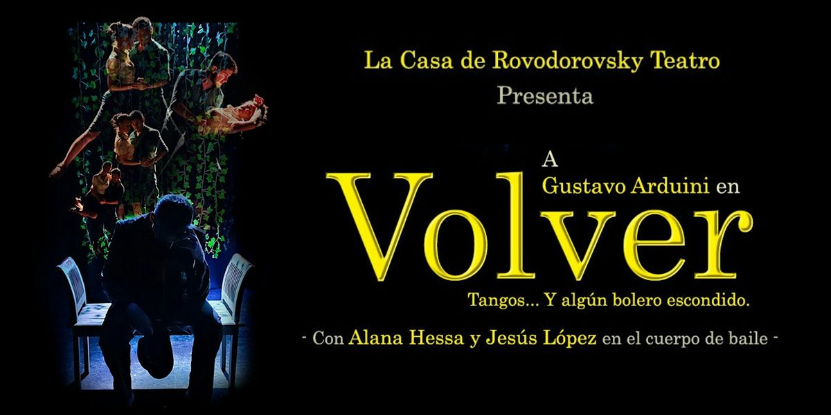 Volver. Tangos y alg\u00fan bolero escondido