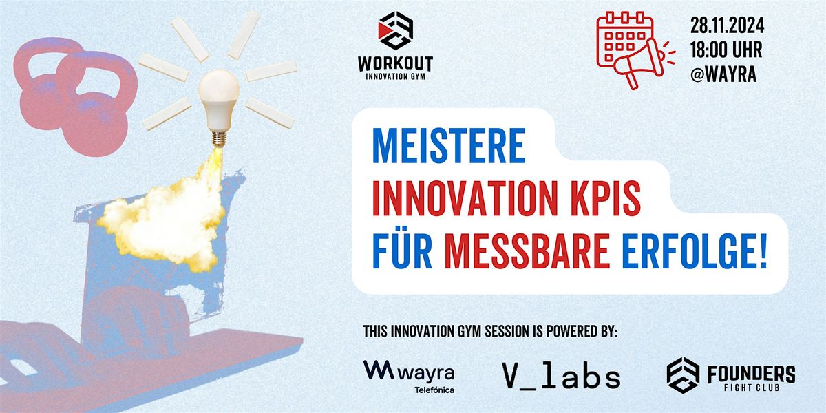 Innovation-KPIs meistern: Verwandle Visionen in messbare Erfolge!