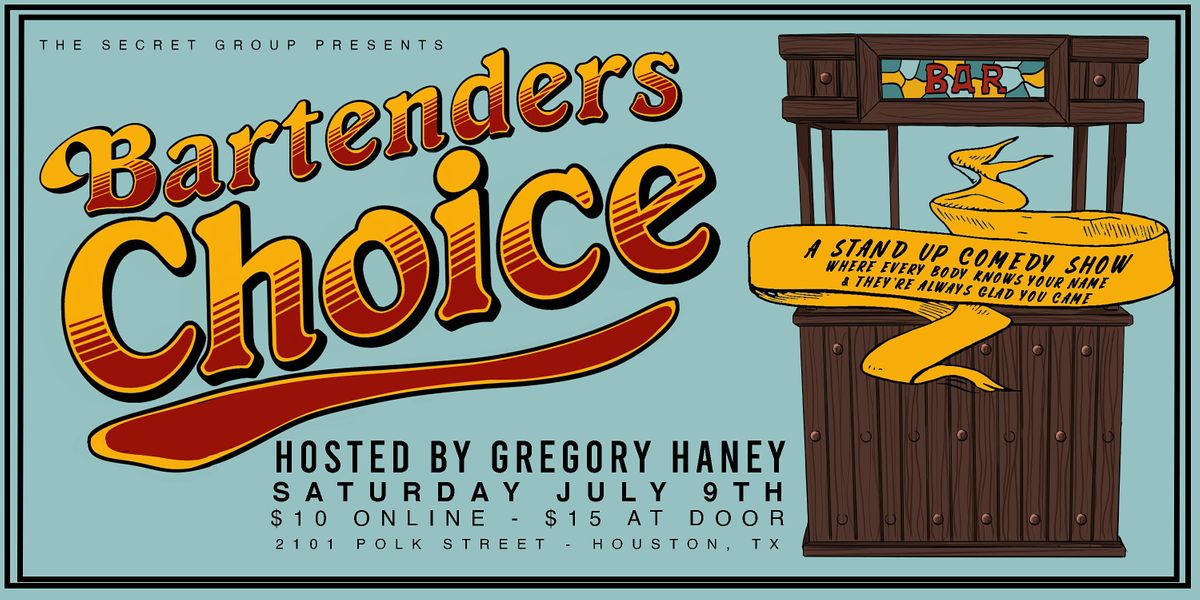 BARTENDER'S CHOICE with Gregory Haney