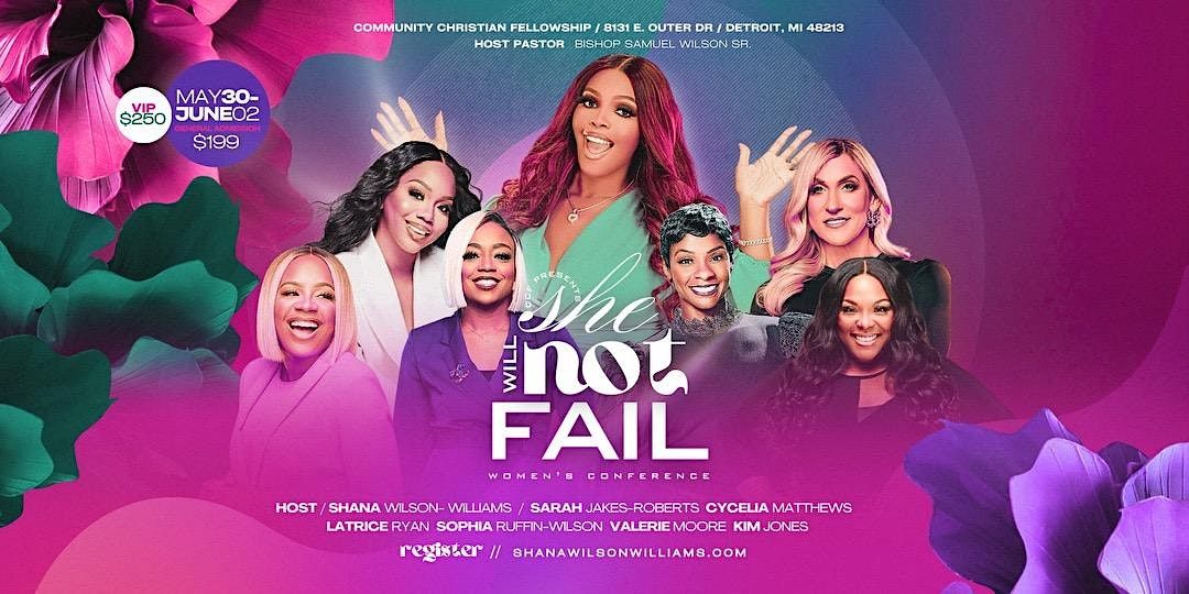 She Will Not Fail Women's Conference