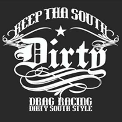 Drag Racing Dirty South Style