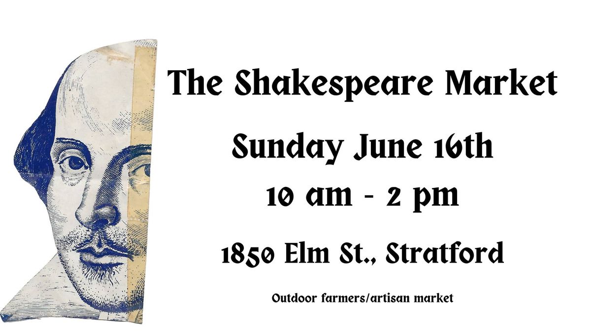 The Shakespeare Market 6\/16