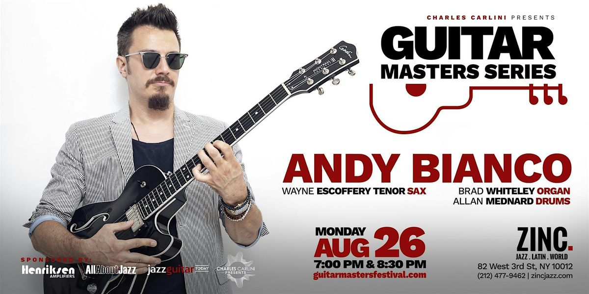 Guitar Masters Series: Andy Bianco