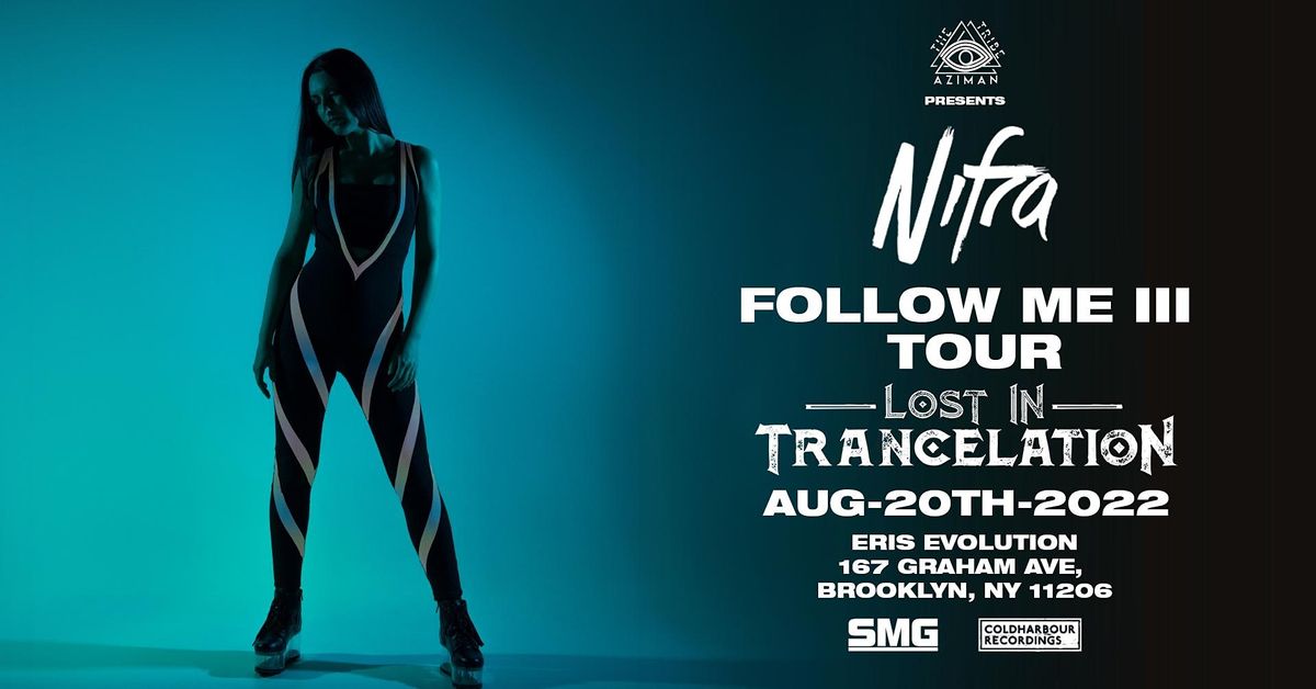 Lost in Trancelation ft. Nifra (Follow Me III Tour)