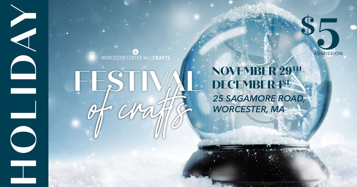 Annual Holiday Festival of Crafts 2024