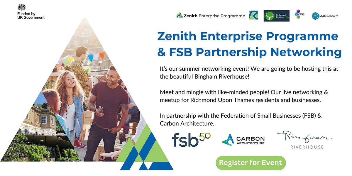 Summer Business Networking & FSB SW London |  Zenith Enterprise Programme